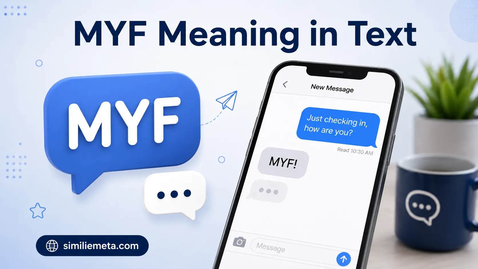 MYF Meaning in Text