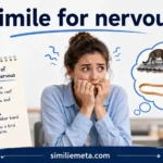 Simile for Nervous