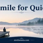 Simile for Quiet